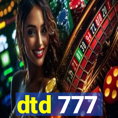 dtd 777